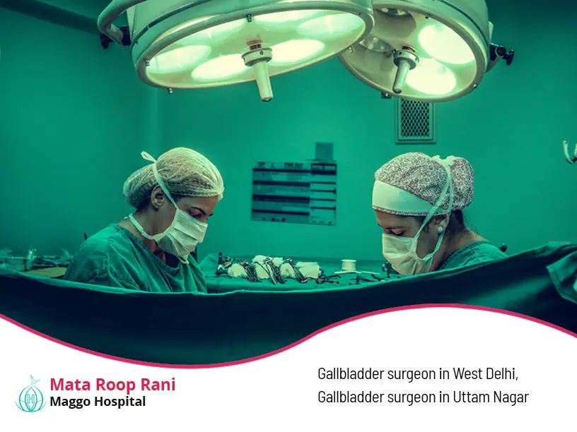 gallbladder-surgeon-in-west-delhi